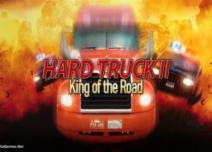 Hard Truck 2: King of the Road