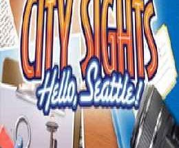 City Sights: Hello, Seattle!
