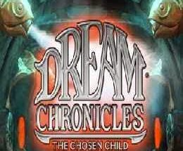 Dream Chronicles: The Chosen Child