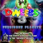 Dweebs 3 Forbidden Planets