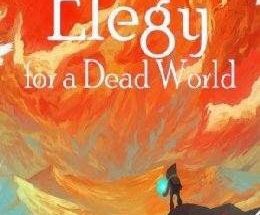 Elegy for a Dead World