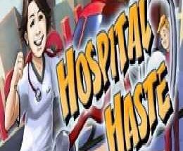 Hospital Haste