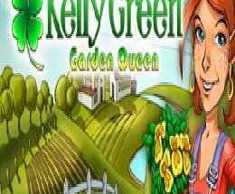 Kelly Green: Garden Queen