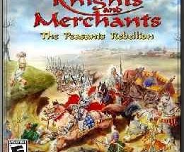Knights and Merchants: The Peasants Rebellion