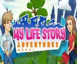 My Life Story: Adventures