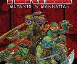 Teenage Mutant Ninja Turtles: Mutants in Manhattan