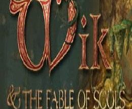 Wik and the Fable of Souls