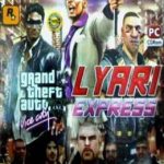 GTA Lyari Express