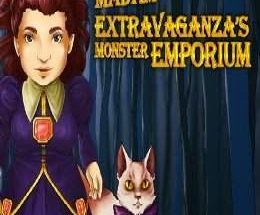 Madam Extravaganza’s Monster Emporium