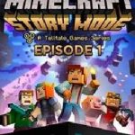 Minecraft: Story Mode Episode 1
