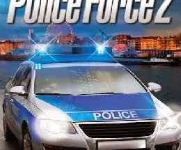 Police Force 2