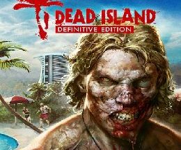 Dead Island Definitive Edition
