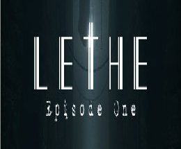 Lethe Episode One