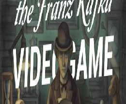 The Franz Kafka Videogame