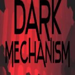 Dark Mechanism: Virtual reality