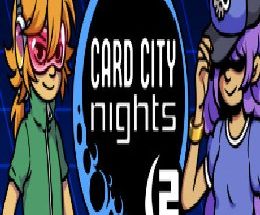 Card City Nights 2