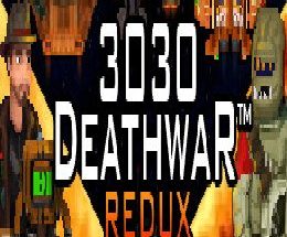 3030 Deathwar Redux