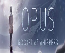 OPUS: Rocket of Whispers