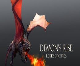 Demon’s Rise: Lords of Chaos