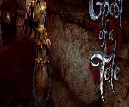 Ghost of a Tale