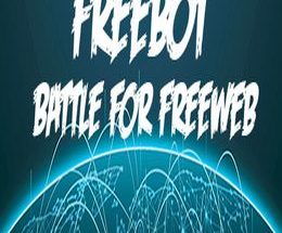 Freebot: Battle for FreeWeb