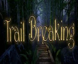 Trail Breaking