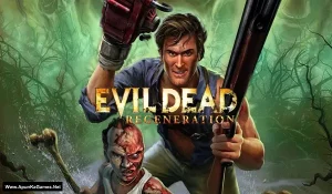 Evil Dead: Regeneration