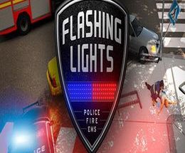 Flashing Lights: Police Fire EMS