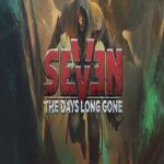 Seven: The Days Long Gone