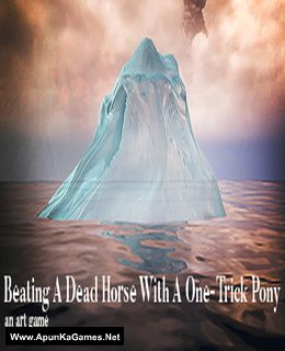 Beating A Dead Horse With A One-Trick Pony Cover, Poster, Full Version, PC Game, Download Free