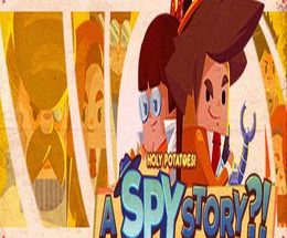Holy Potatoes! A Spy Story