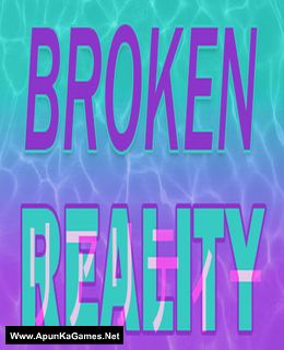 Broken Reality Cover, Poster, Full Version, PC Game, Download Free
