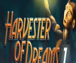 Harvester of Dreams: Episode 1