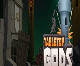 Tabletop Gods