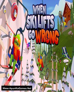 When Ski Lifts Go Wrong Cover, Poster, Full Version, PC Game, Download Free