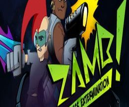 ZAMB! Endless Extermination