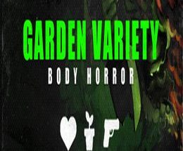 Garden Variety Body Horror: Rare Import