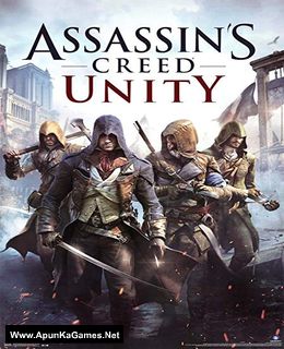 Assassin's Creed Unity PC Game - Free Download Full Version