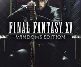 Final Fantasy XV Windows Edition