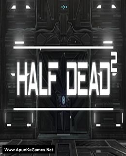 Half Dead 2 Cover, Poster, Full Version, PC Game, Download Free
