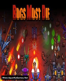 Bugs Must Die Cover, Poster, Full Version, PC Game, Download Free