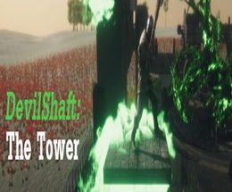 DevilShaft: TheTower