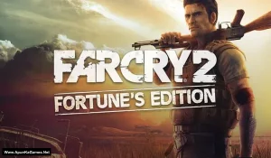 Far Cry 2 Fortune’s Edition