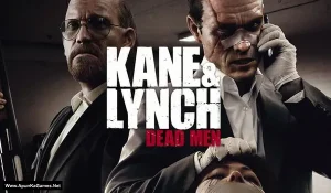 Kane & Lynch: Dead Men