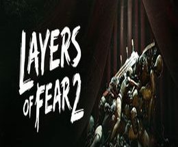 Layers of Fear 2