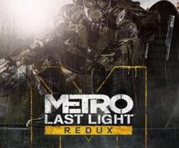 Metro: Last Light Redux
