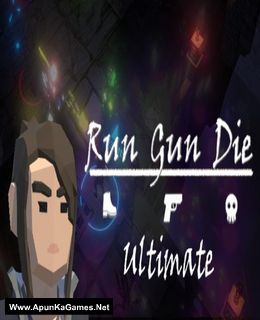 Run Gun Die Ultimate Cover, Poster, Full Version, PC Game, Download Free