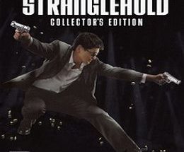 Stranglehold Collector’s Edition