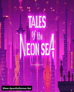 Tales of the Neon Sea Cover, Poster, Full Version, PC Game, Download Free