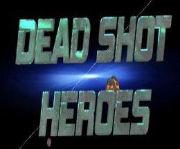 Dead Shot Heroes